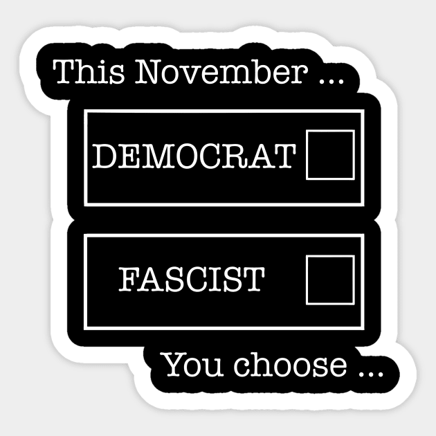 This November ... (Ghost version) Sticker by SignsOfResistance